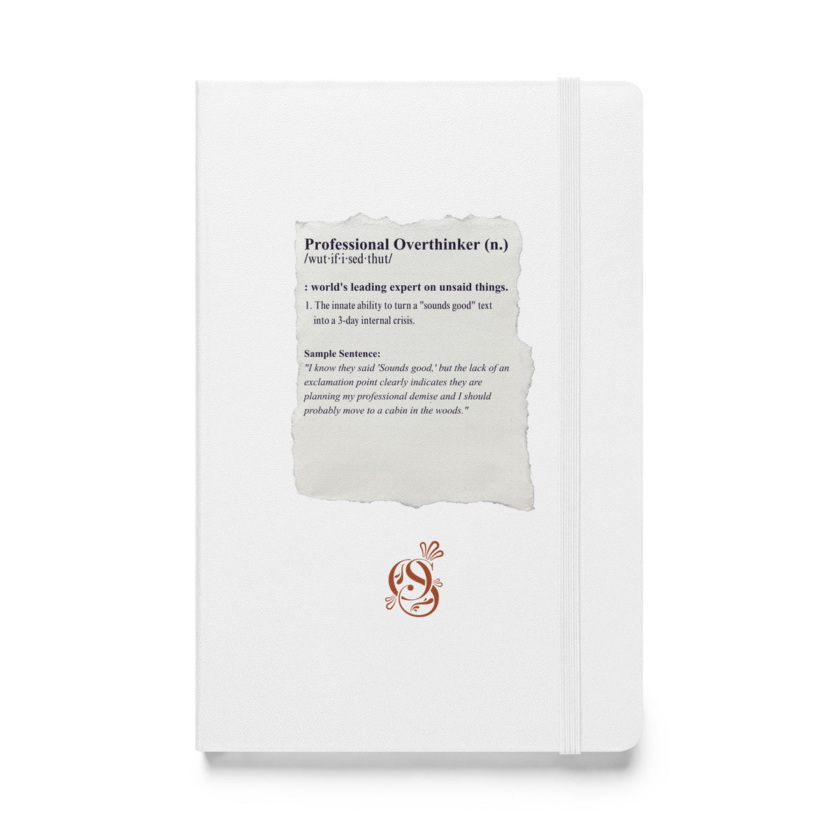 A5 hardcover notebook in matte white with "Professional Overthinker" on the cover.