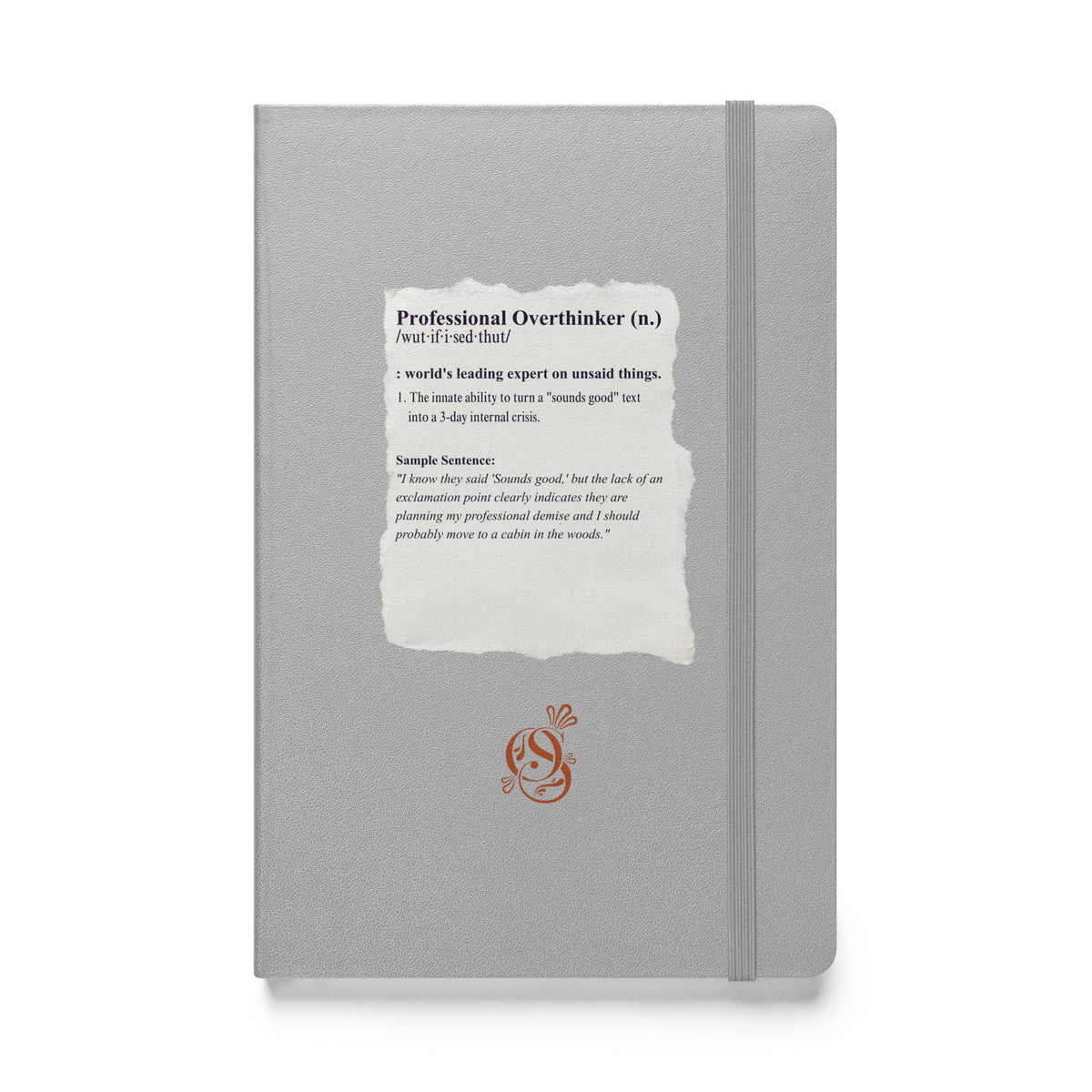 A5 hardcover notebook in matte silver-gray with "Professional Overthinker" on the cover.
